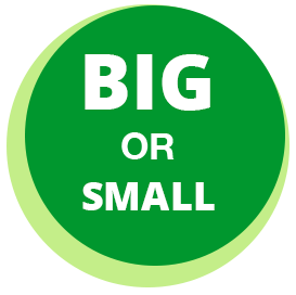 Big or Small